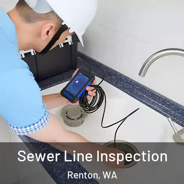  Sewer Line Inspection Renton, WA