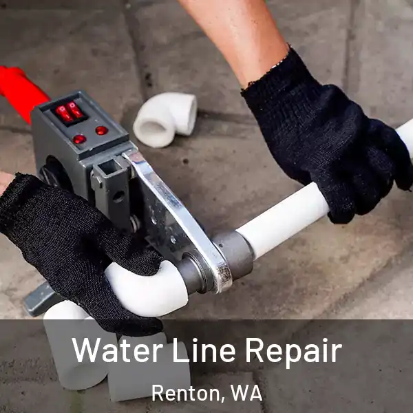  Water Line Repair Renton, WA