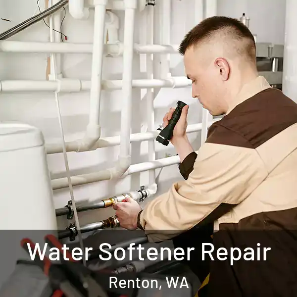 Water Softener Repair Renton, WA